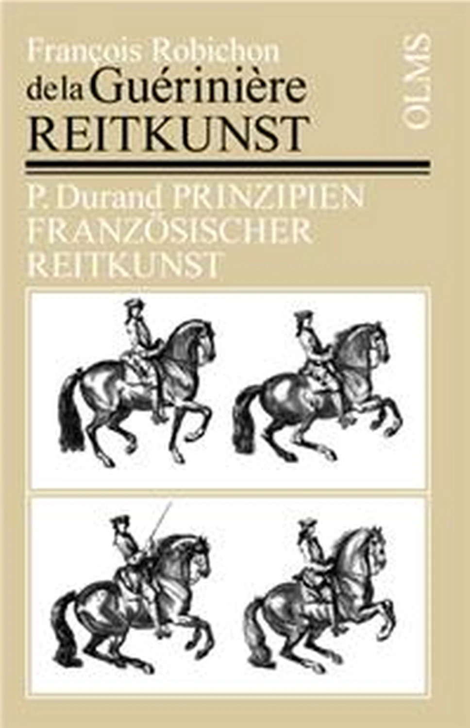 Reitkunst oder gründliche Anweisung von Geoarg Olms AG