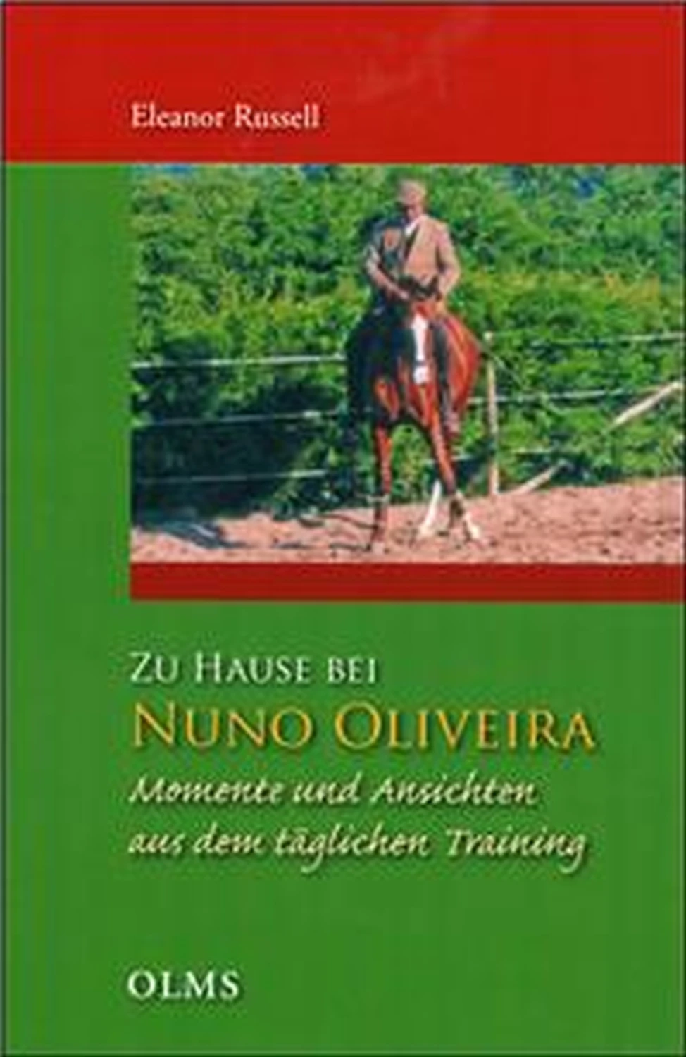 Zu Hause bei Nuno Oliveira von Geoarg Olms AG