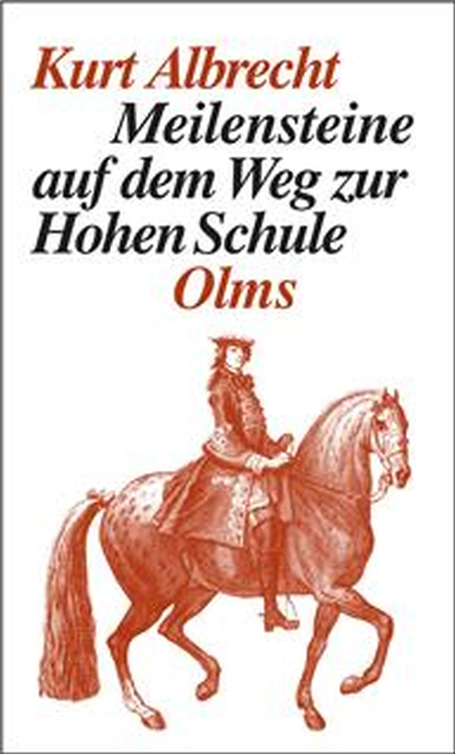 Meilensteine auf dem Weg zur Hohen Schule von Geoarg Olms AG