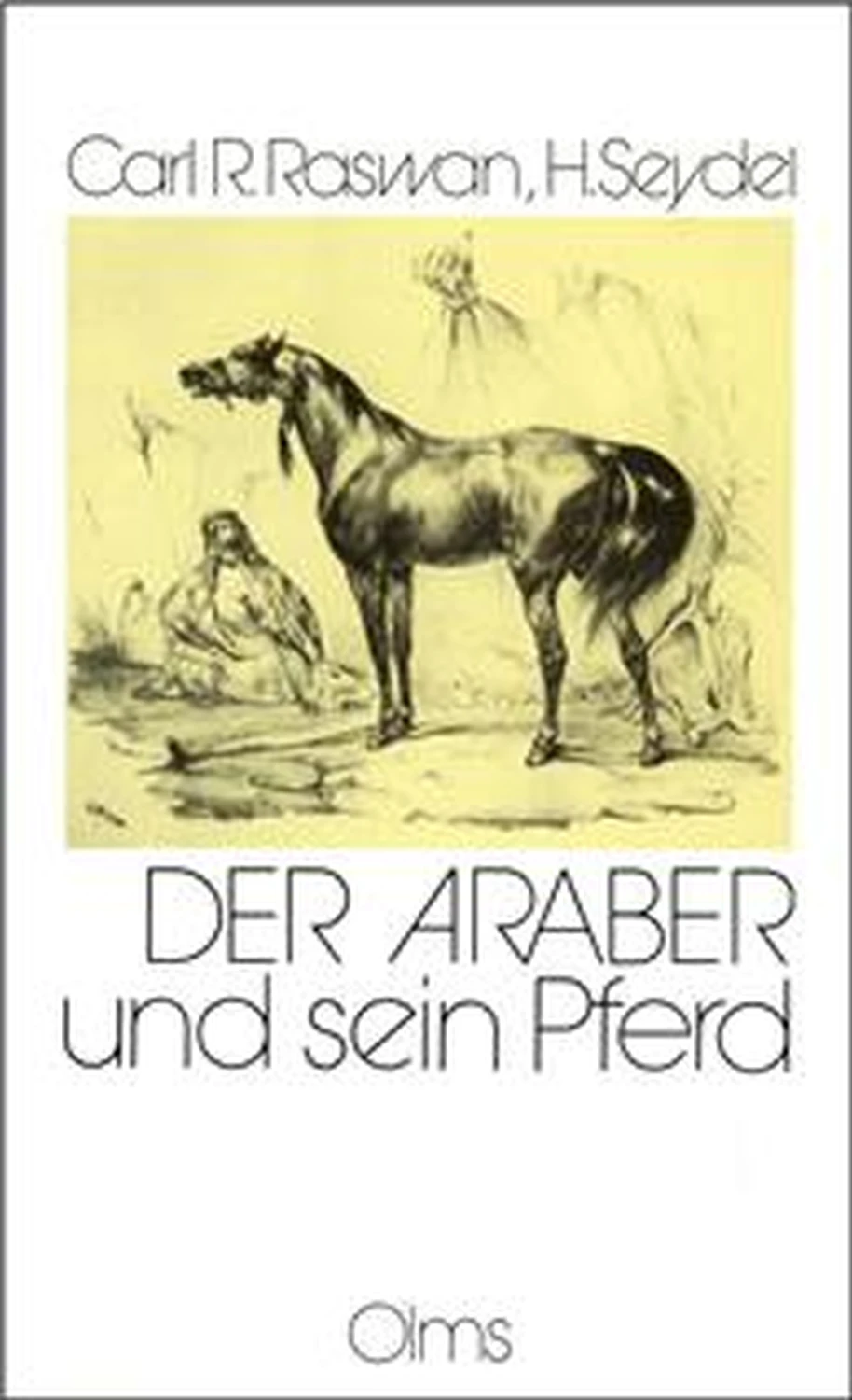 Der Araber und sein Pferd von Geoarg Olms AG 