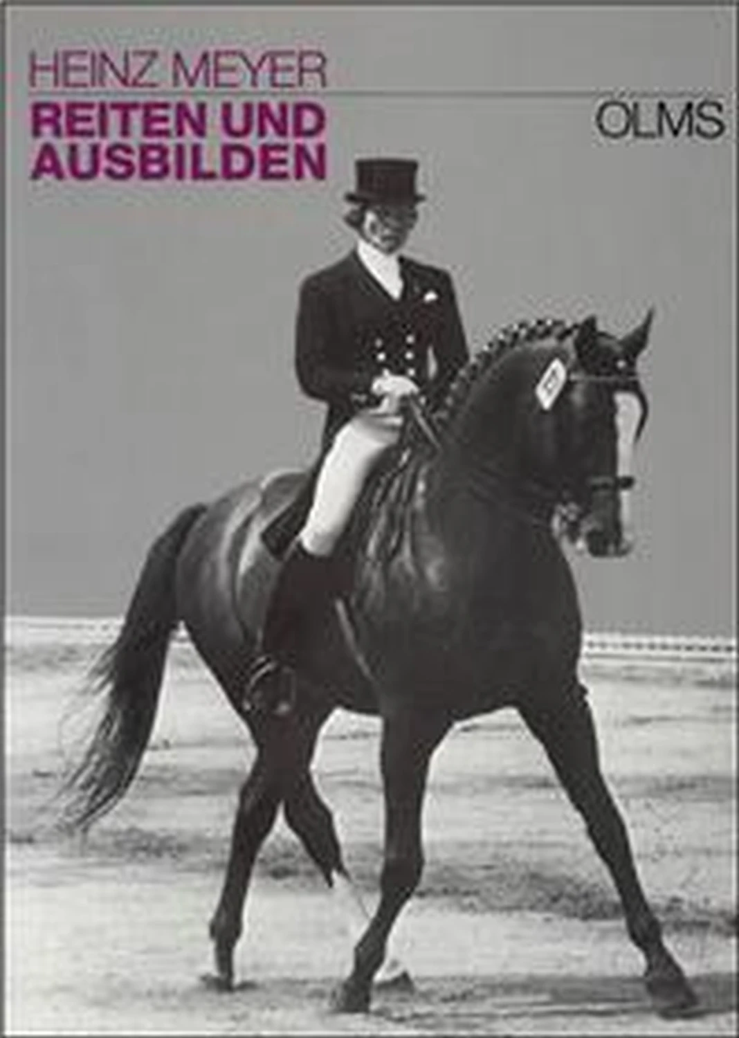 Reiten und Ausbilden von Geoarg Olms AG