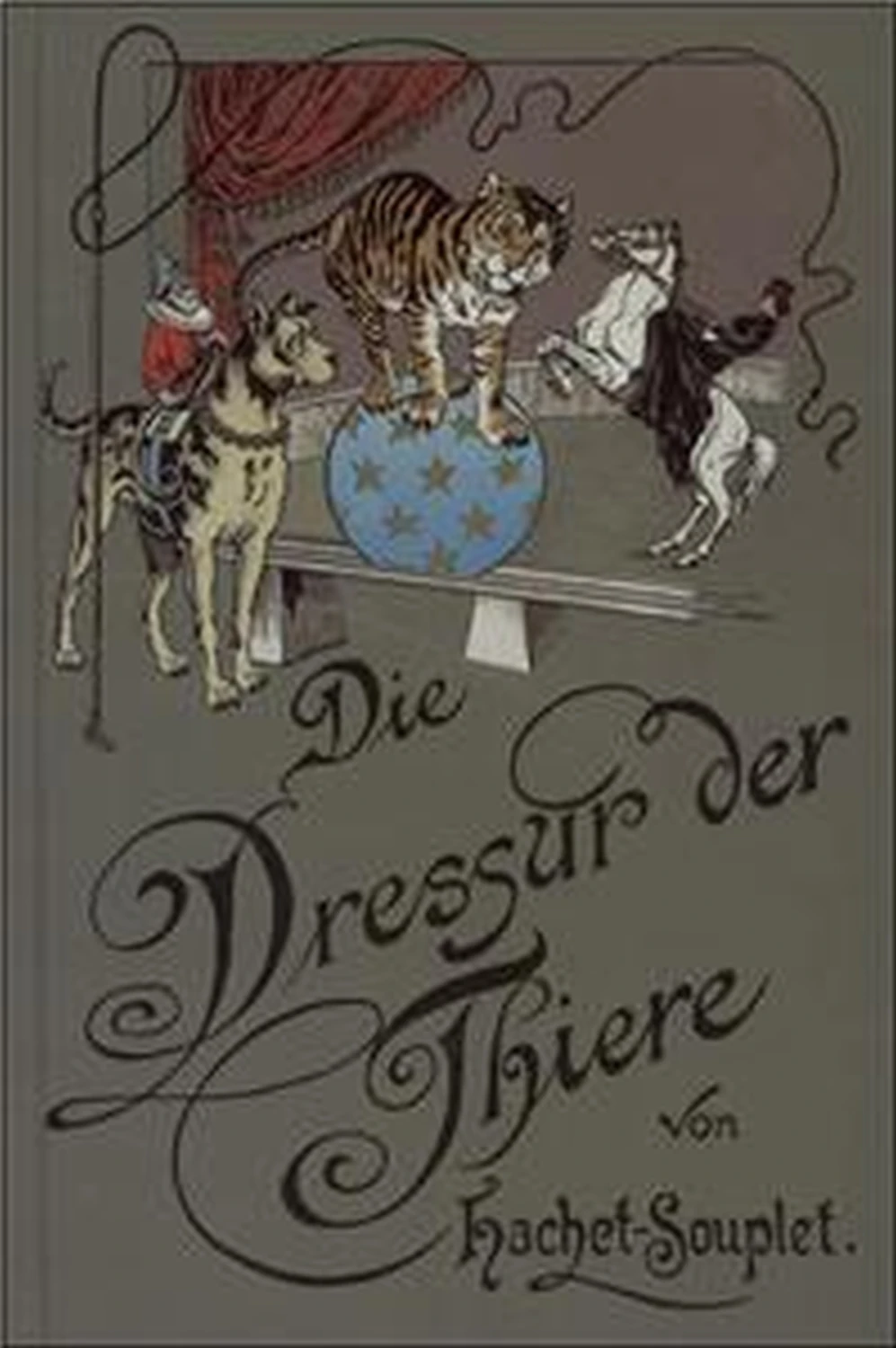 Die Dressur der Thiere von Geoarg Olms AG