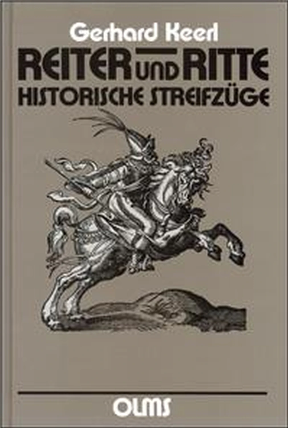 Reiter und Ritte von Geoarg Olms AG 