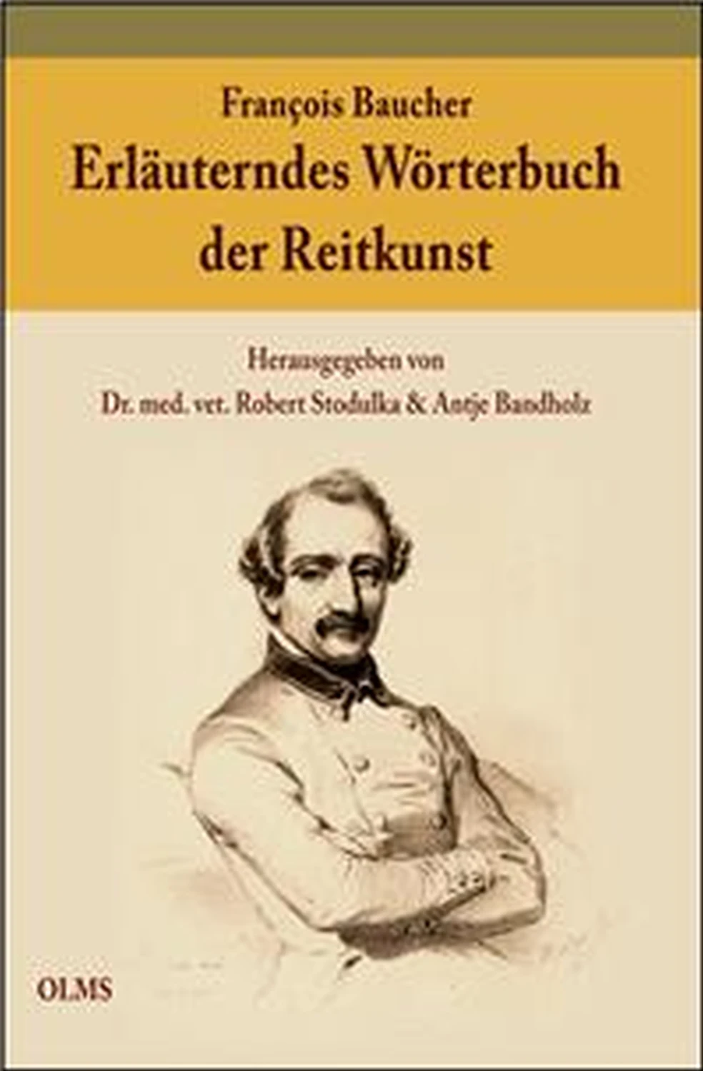 Erläuterndes Wörterbuch der Reitkunst von Geoarg Olms AG 