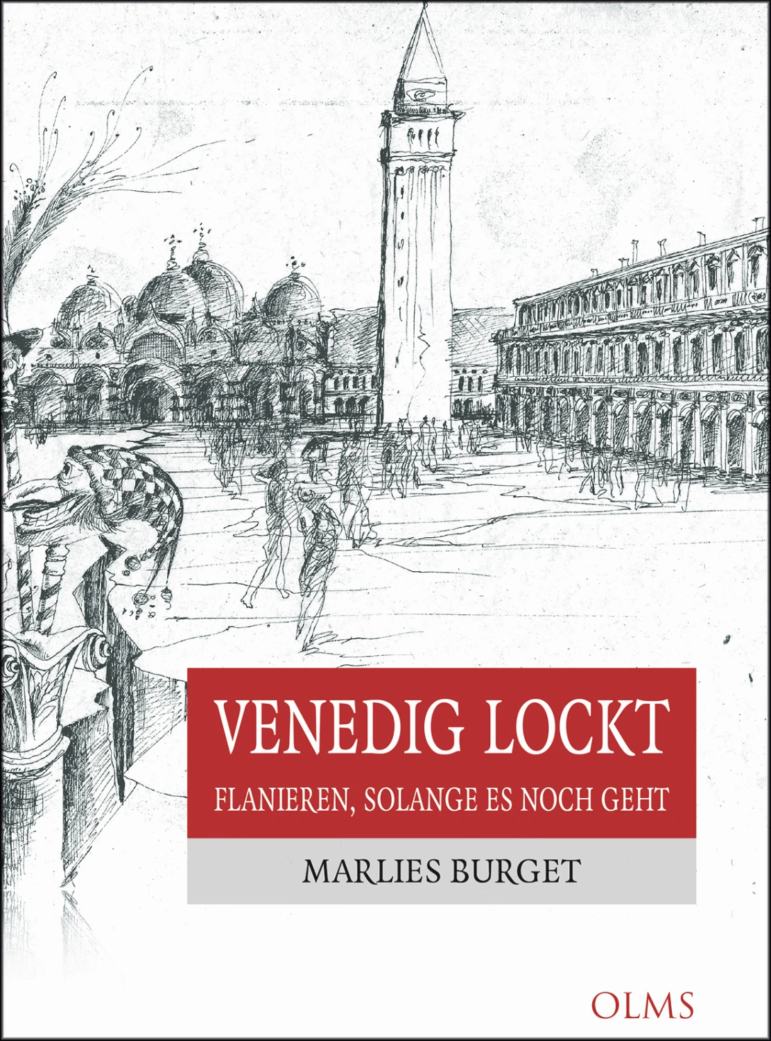 Venedig lockt von Geoarg Olms AG 