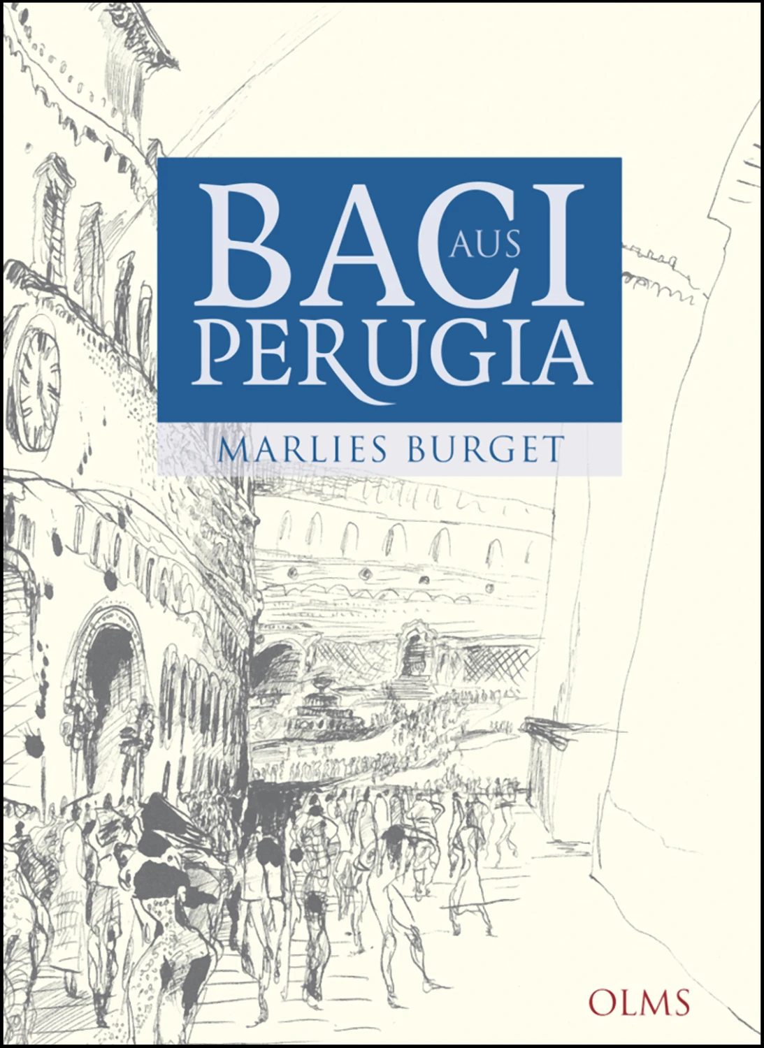 Baci aus Perugia von Geoarg Olms AG 