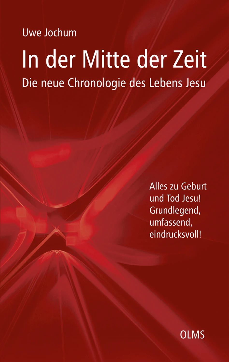 In der Mitte der Zeit von Geoarg Olms AG 