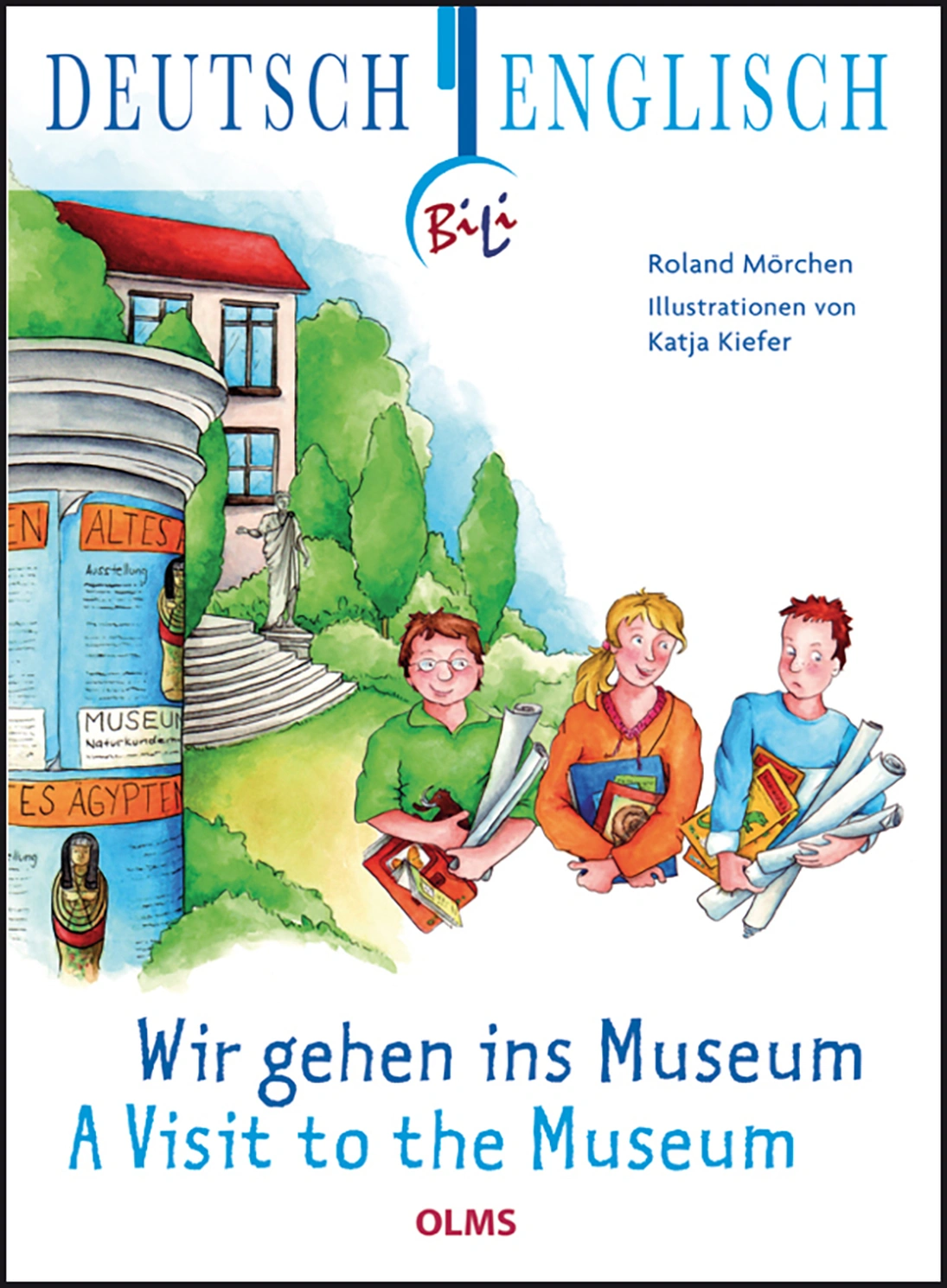 Wir gehen ins Museum / A Visit to the Museum von Geoarg Olms AG 